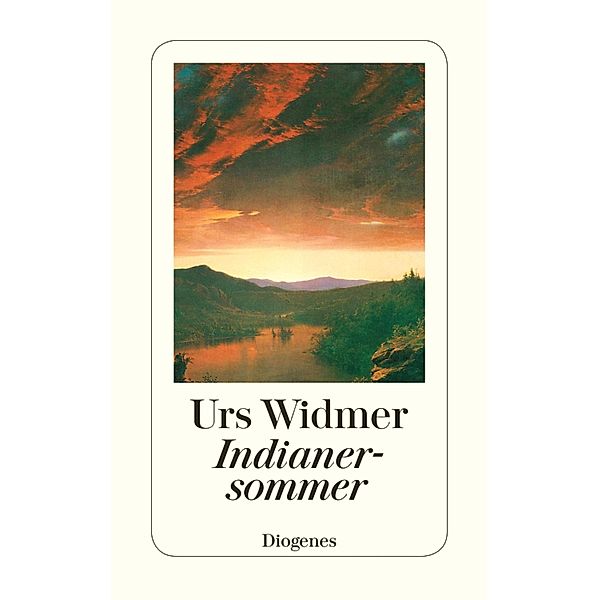Indianersommer / Diogenes Taschenbücher, Urs Widmer