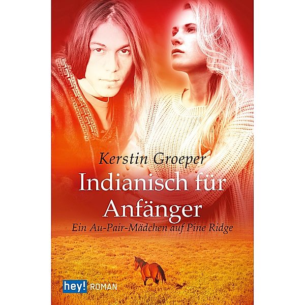 Indianisch für Anfänger, Kerstin Groeper