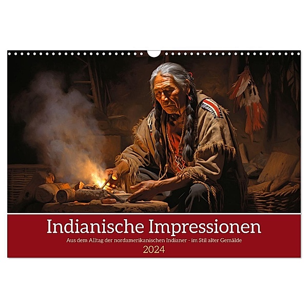 Indianische Impressionen (Wandkalender 2024 DIN A3 quer), CALVENDO Monatskalender, Kerstin Waurick