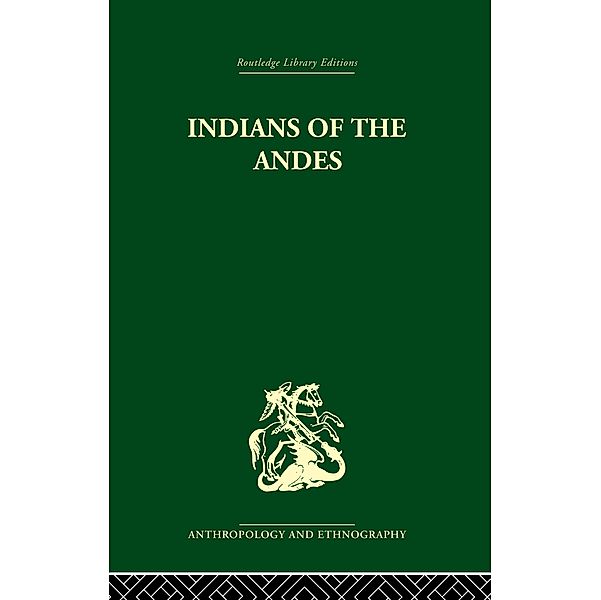 Indians of the Andes, Harold Osborne