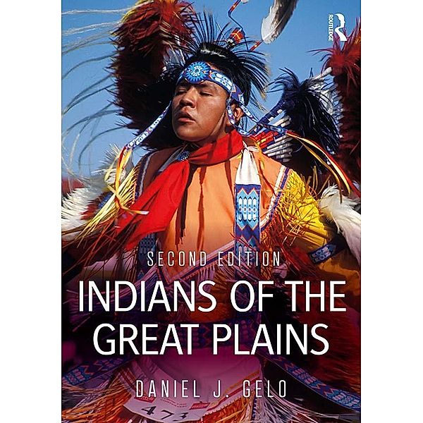 Indians of the Great Plains, Daniel J. Gelo