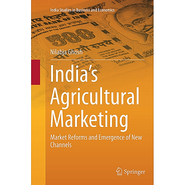 India's Agricultural Marketing, Nilabja Ghosh