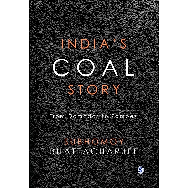 India’s Coal Story, Subhomoy Bhattacharjee