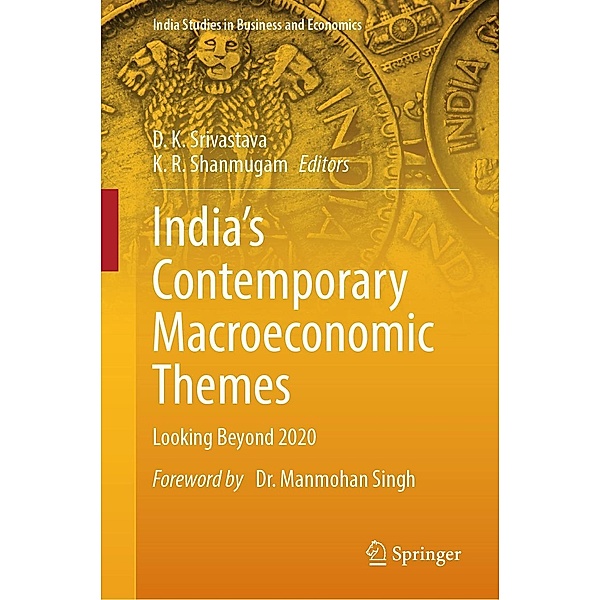 India's Contemporary Macroeconomic Themes / India Studies in Business and Economics