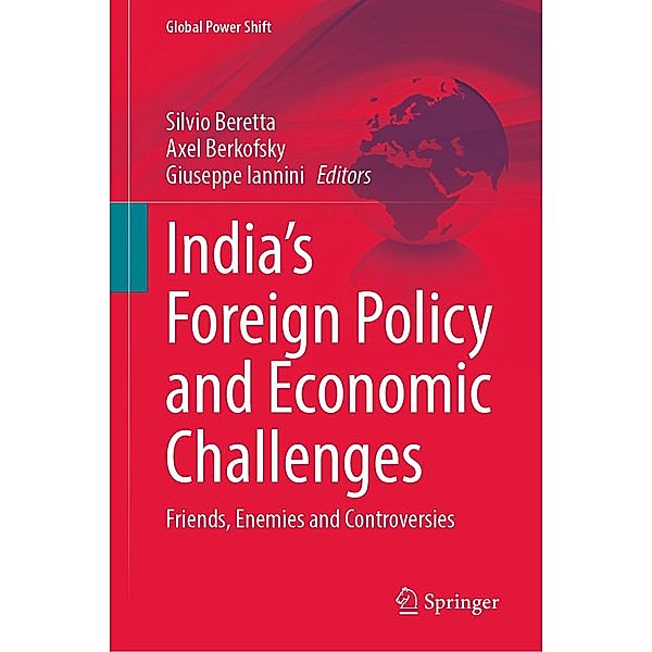 India's Foreign Policy and Economic Challenges / Global Power Shift
