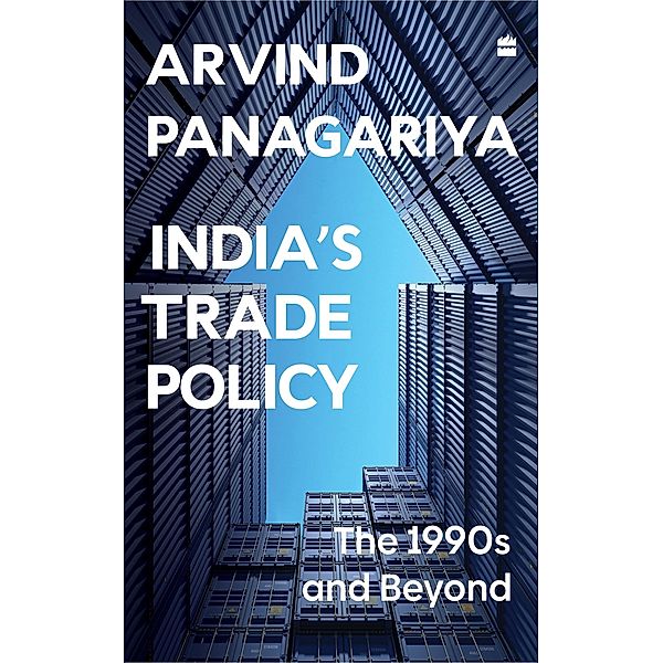 India's Trade Policy, Arvind Panagariya