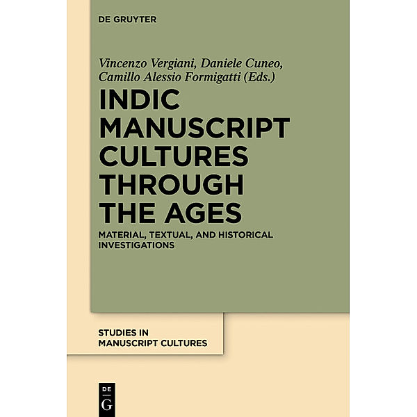 Indic Manuscript Cultures through the Ages