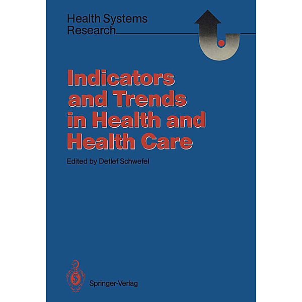 Indicators and Trends in Health and Health Care