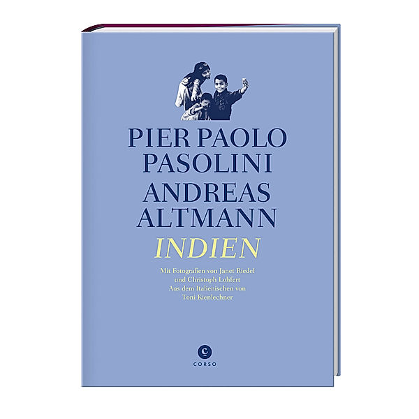 Indien, Pier Paolo Pasolini, Andreas Altmann