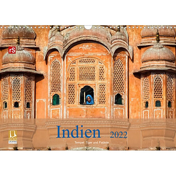 Indien 2022 Tempel, Tiger und Paläste (Wandkalender 2022 DIN A3 quer), Uwe Bergwitz