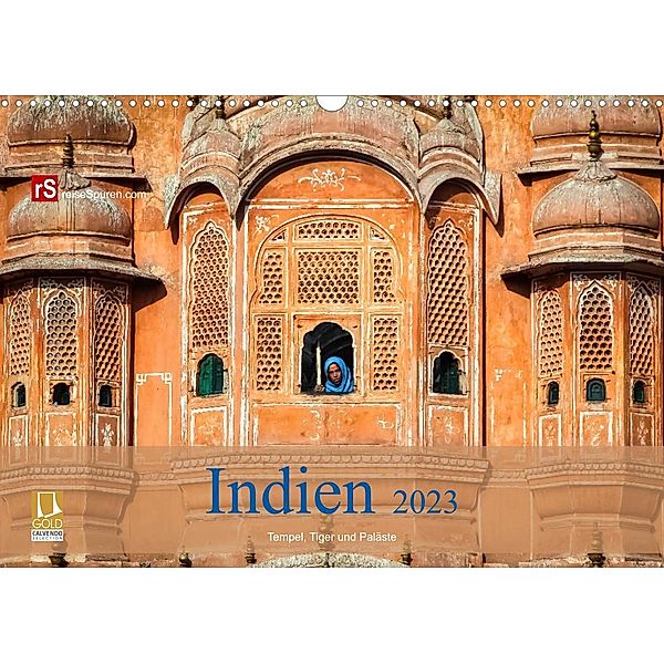 Indien 2023 Tempel, Tiger und Paläste (Wandkalender 2023 DIN A3 quer), Uwe Bergwitz