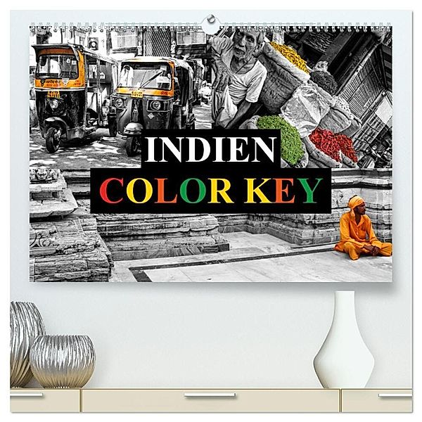 Indien Colorkey (hochwertiger Premium Wandkalender 2024 DIN A2 quer), Kunstdruck in Hochglanz, Carina Buchspies