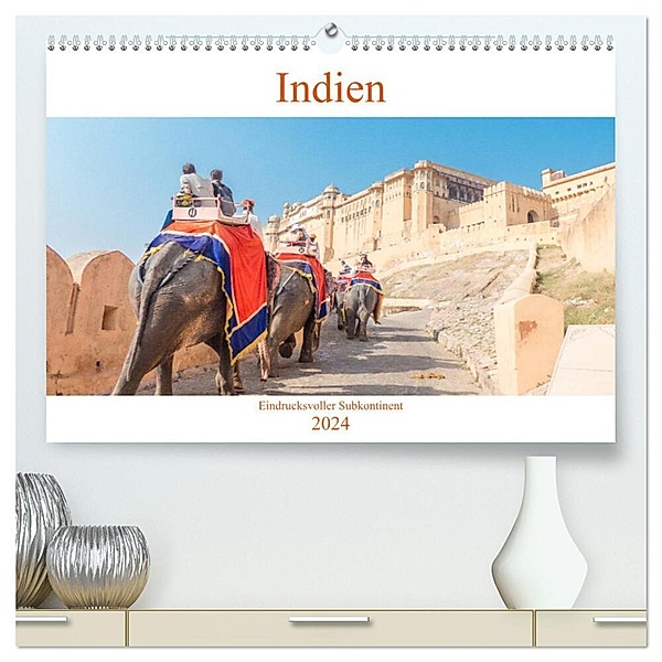 Indien - Eindrucksvoller Subkontinent (hochwertiger Premium Wandkalender 2024 DIN A2 quer), Kunstdruck in Hochglanz, pixs:sell