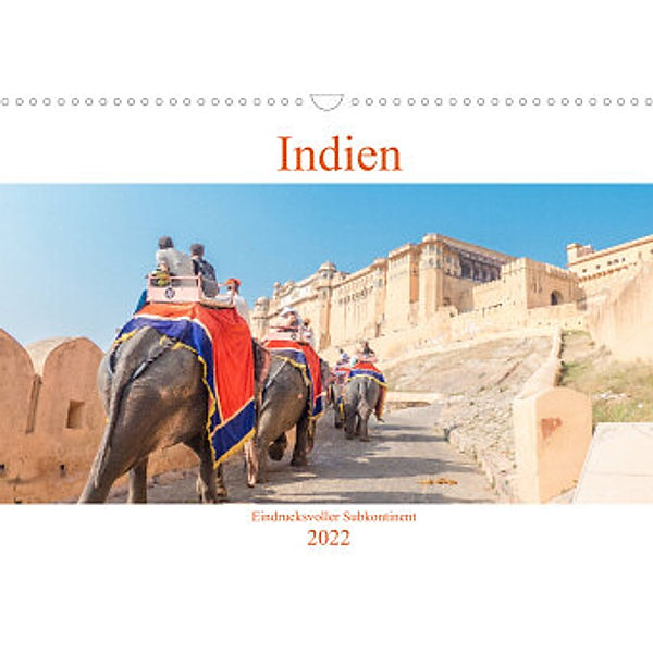 Indien - Eindrucksvoller Subkontinent (Wandkalender 2022 DIN A3 quer), pixs:sell