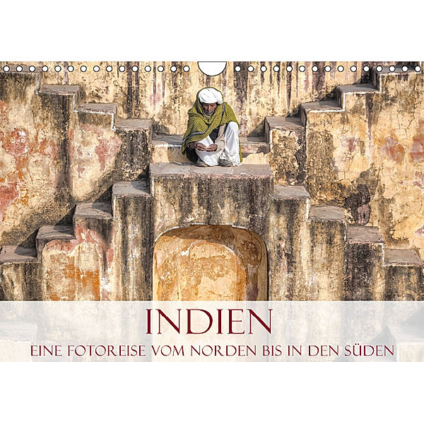 Indien - Eine Fotoreise vom Norden bis in den Süden (Wandkalender 2019 DIN A4 quer), Joana Kruse