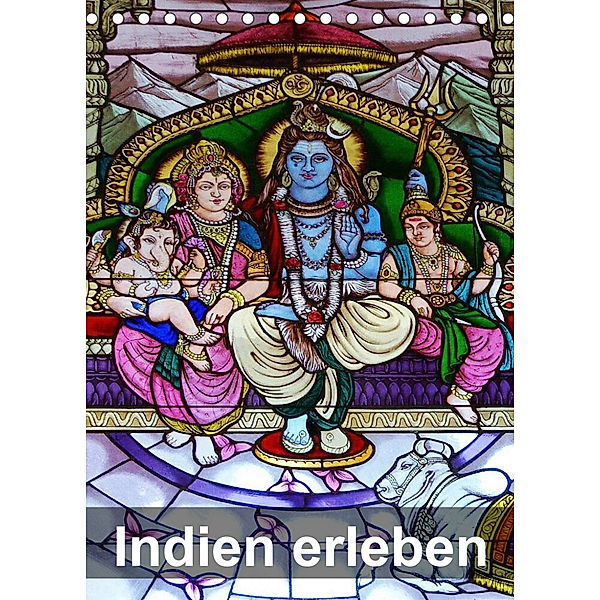 Indien erleben (Tischkalender 2022 DIN A5 hoch), Dr. Rudolf Blank