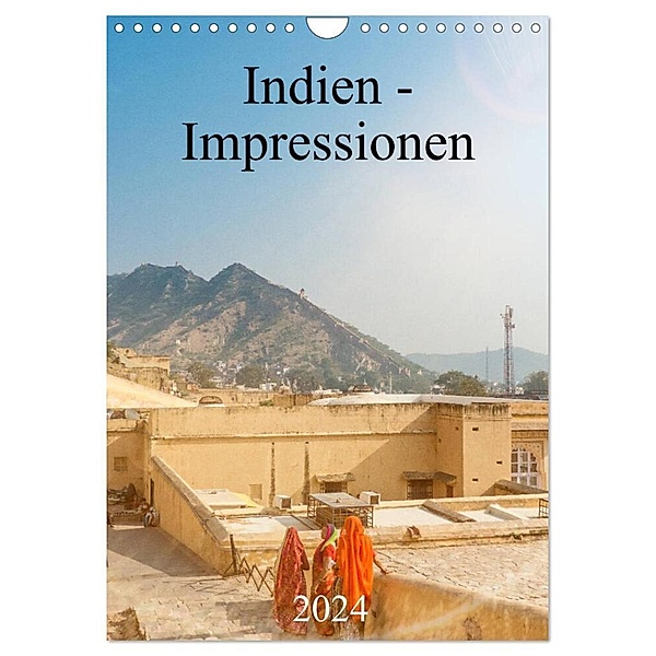 Indien - Impressionen (Wandkalender 2024 DIN A4 hoch), CALVENDO Monatskalender, pixs:sell