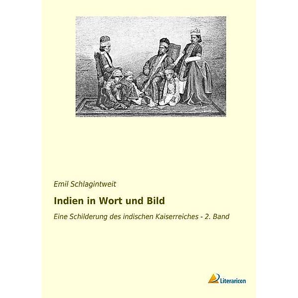 Indien in Wort und Bild, Emil Schlagintweit