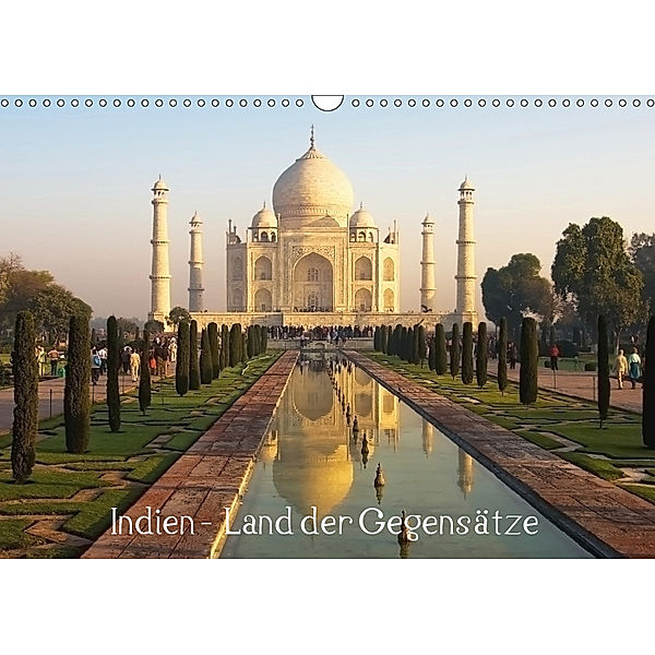 Indien - Land der Gegensätze (Wandkalender 2019 DIN A3 quer), Rosemarie Prediger