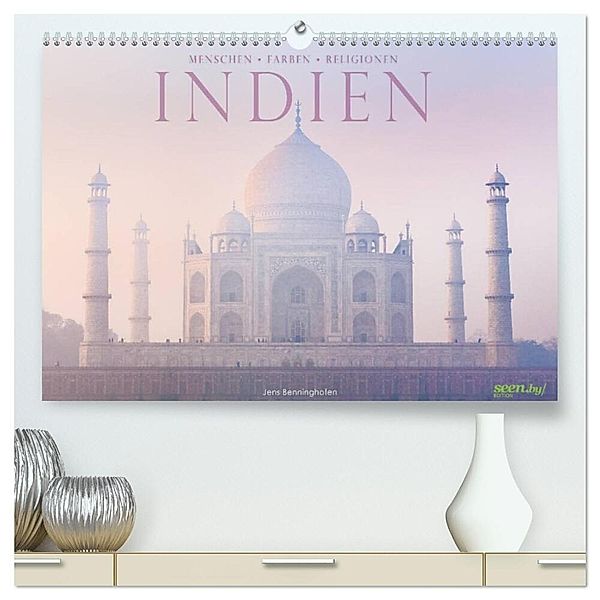 Indien: Menschen - Farben - Religionen (hochwertiger Premium Wandkalender 2024 DIN A2 quer), Kunstdruck in Hochglanz, Jens Benninghofen