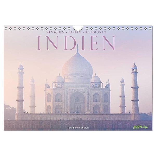 Indien: Menschen - Farben - Religionen (Wandkalender 2024 DIN A4 quer), CALVENDO Monatskalender, Jens Benninghofen