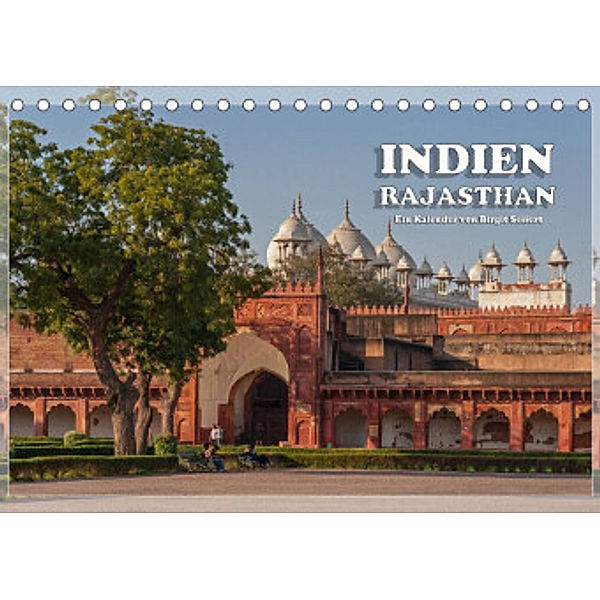 Indien, Rajasthan (Tischkalender 2022 DIN A5 quer), Birgit Seifert
