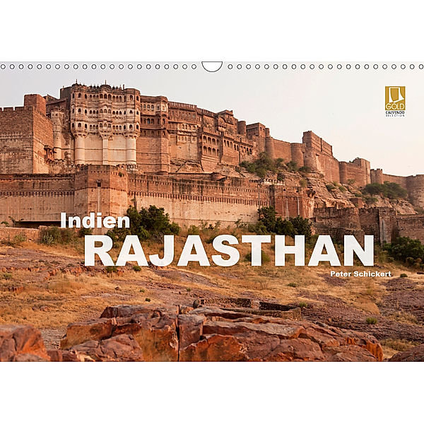 Indien - Rajasthan (Wandkalender 2020 DIN A3 quer), Peter Schickert