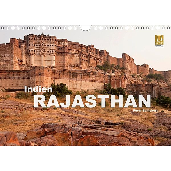 Indien - Rajasthan (Wandkalender 2020 DIN A4 quer), Peter Schickert