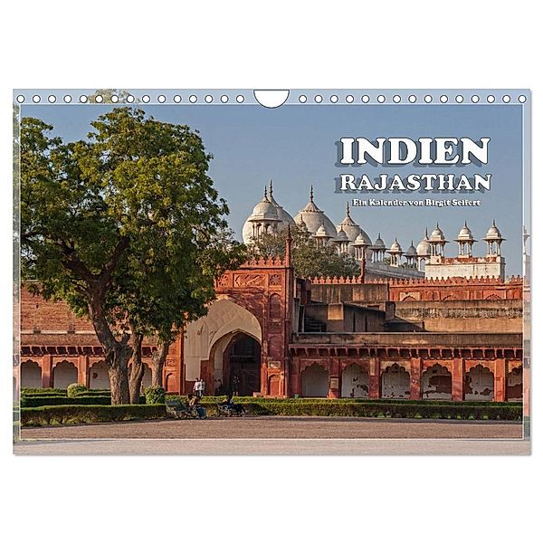 Indien, Rajasthan (Wandkalender 2024 DIN A4 quer), CALVENDO Monatskalender, Birgit Seifert