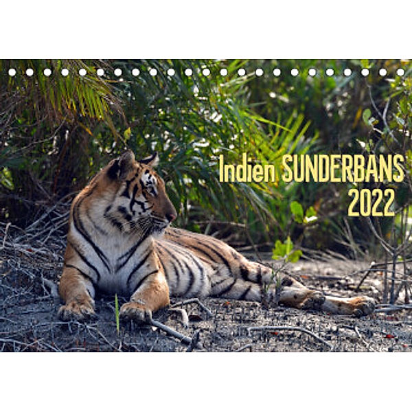 Indien  Sunderbans (Tischkalender 2022 DIN A5 quer), Manfred Bergermann
