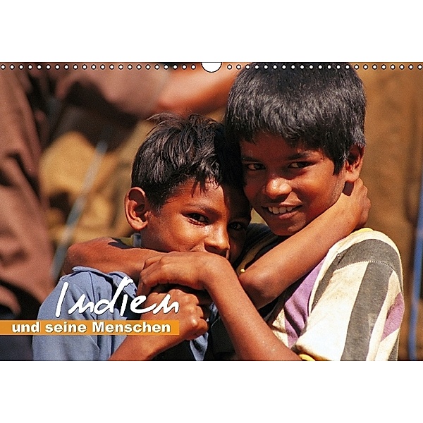 Indien und seine Menschen (Wandkalender 2014 DIN A3 quer)