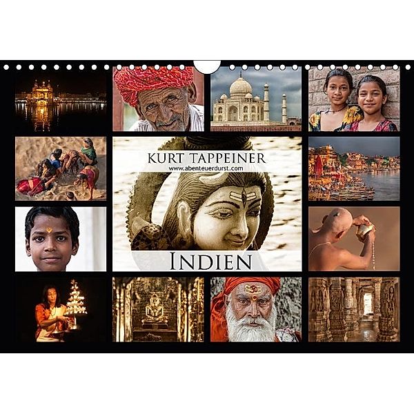 Indien (Wandkalender 2017 DIN A4 quer), Kurt Tappeiner