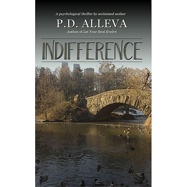 Indifference, P. D. Alleva