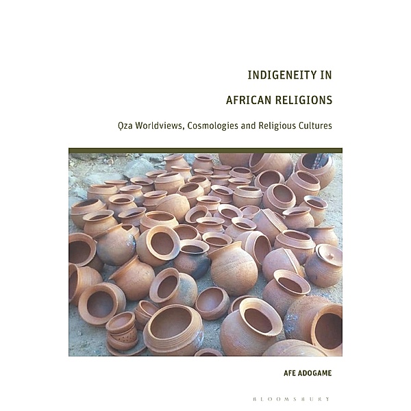 Indigeneity in African Religions, Afe Adogame