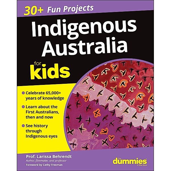 Indigenous Australia For Kids For Dummies, Larissa Behrendt