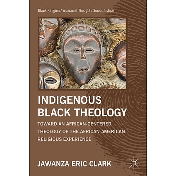 Indigenous Black Theology, J. Clark