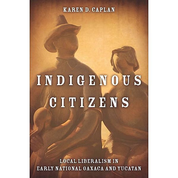 Indigenous Citizens, Karen D. Caplan