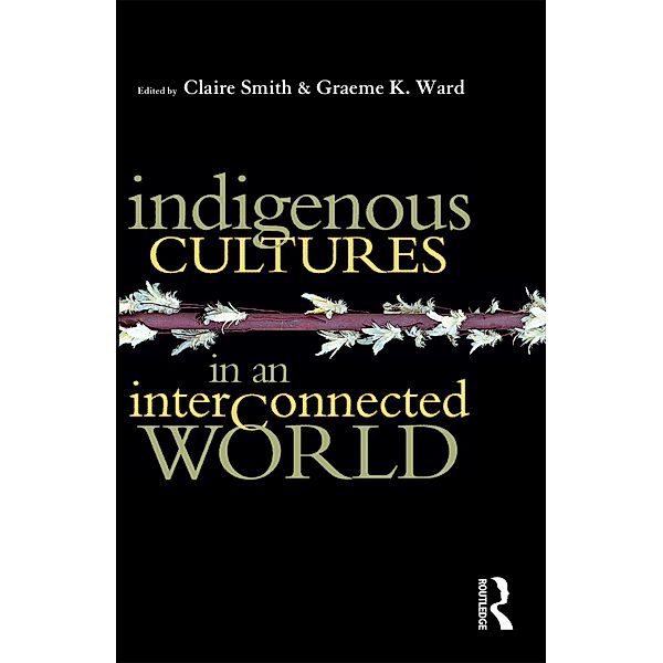 Indigenous Cultures in an Interconnected World