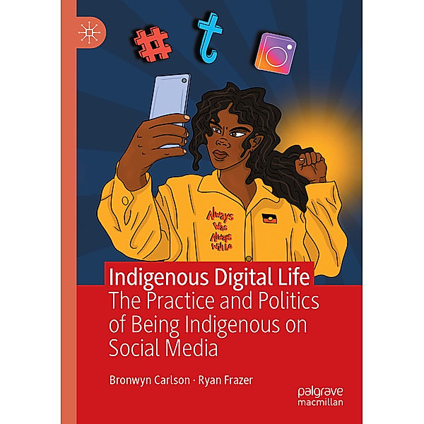 Indigenous Digital Life, Bronwyn Carlson, Ryan Frazer