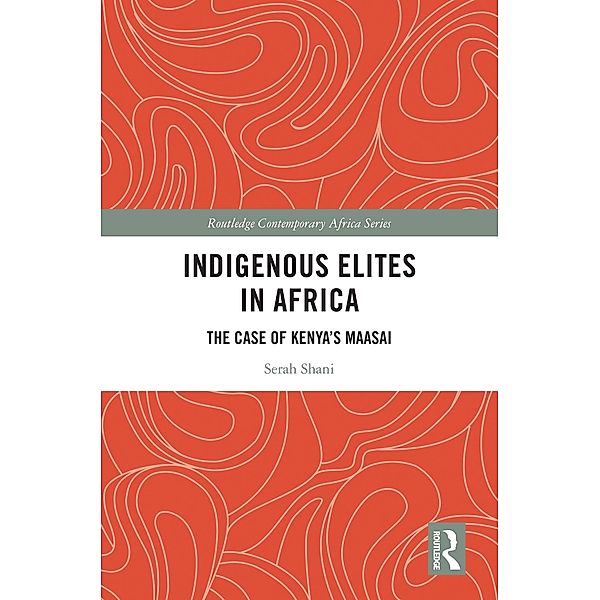Indigenous Elites in Africa, Serah Shani