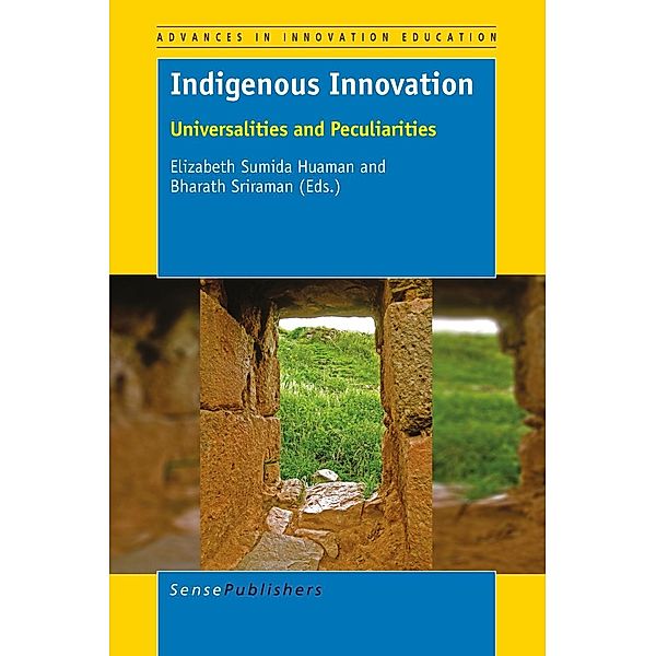 Indigenous Innovation / Advances in Innovation Education