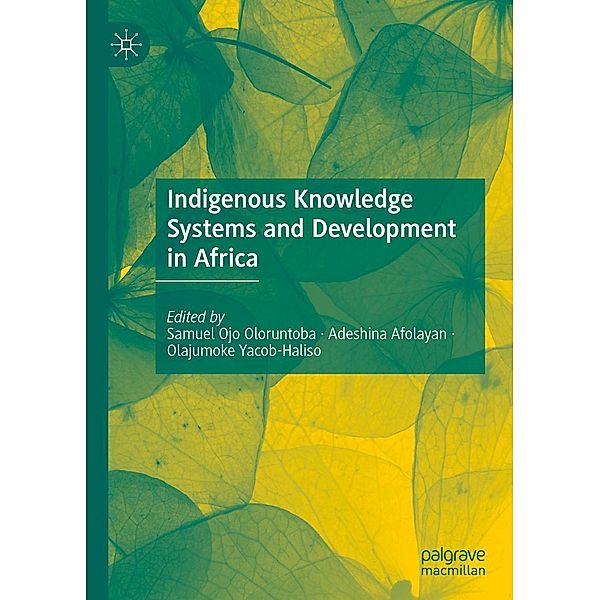 Indigenous Knowledge Systems and Development in Africa / Progress in Mathematics