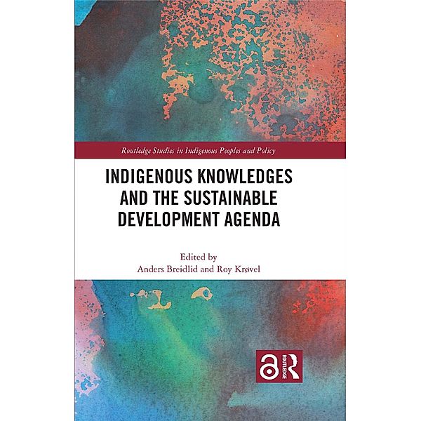 Indigenous Knowledges and the Sustainable Development Agenda