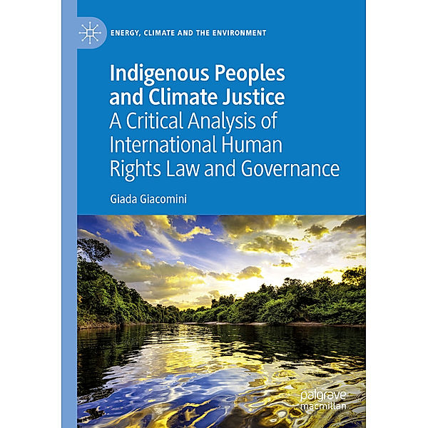 Indigenous Peoples and Climate Justice, Giada Giacomini