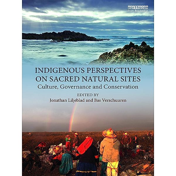 Indigenous Perspectives on Sacred Natural Sites