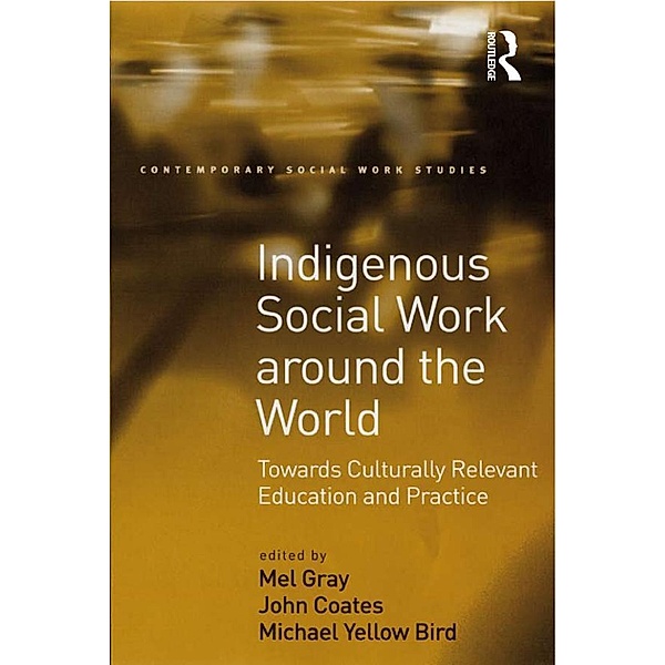 Indigenous Social Work around the World, John Coates