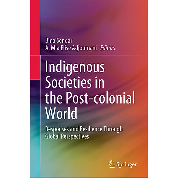 Indigenous Societies in the Post-colonial World