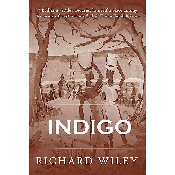 Indigo, Richard Wiley