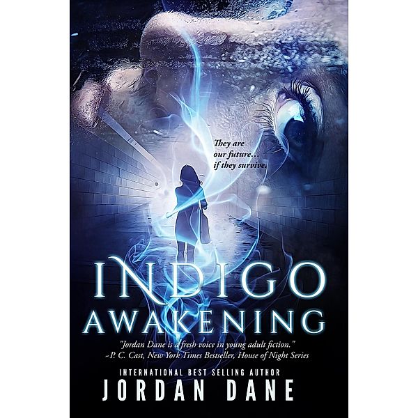 Indigo Awakening (The Hunted, #1) / The Hunted, Jordan Dane