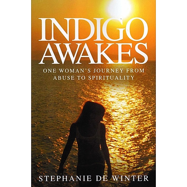 Indigo Awakes, Stephanie De Winter